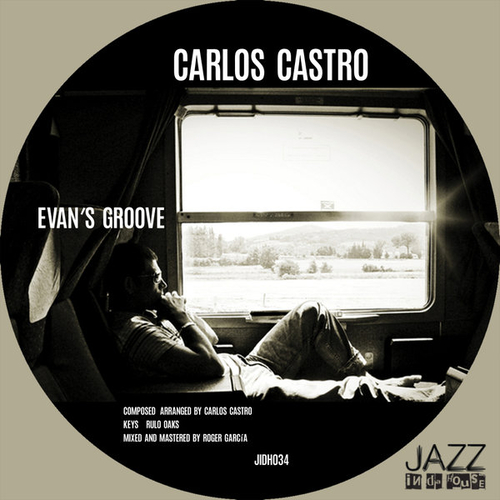 Carlos Castro - Evan's Groove [JIDH034]